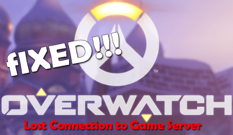 Fix Overwatch Lost Connection To Game Server In Easy Ways