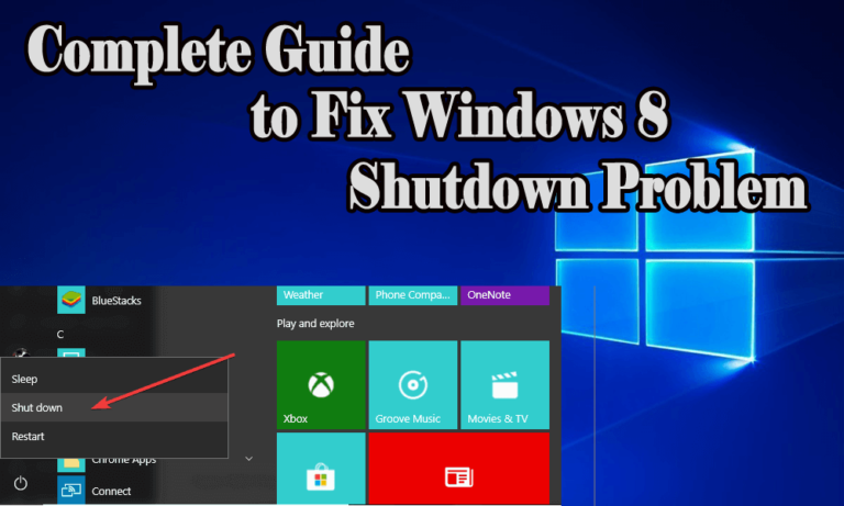 Complete Guide to Fix Windows 8 Shutdown Problems