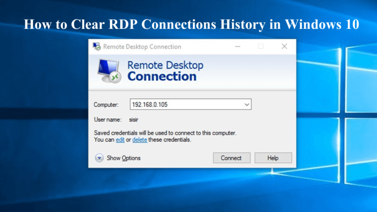 delete remote desktop connection history windows 10