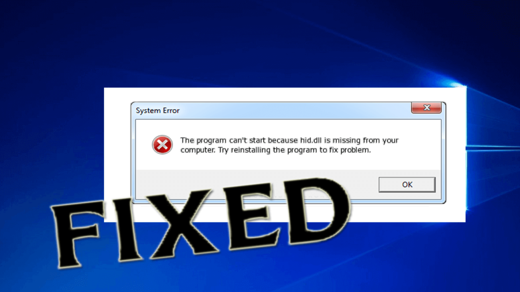 [SOLVED] How to Fix Hid.dll Missing or Not Found Error