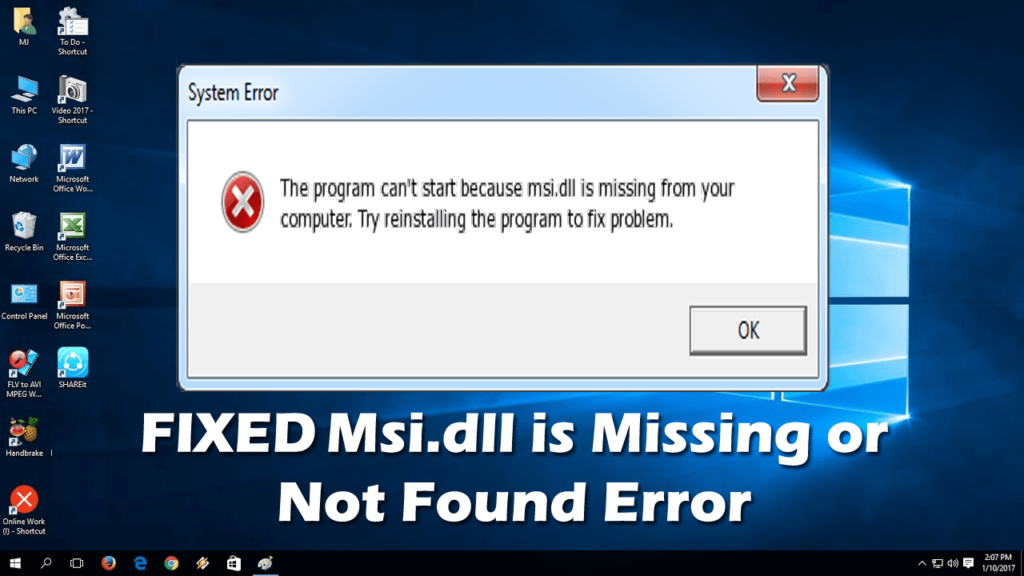 [solved] Msi Dll Is Missing Or Not Found Error On Windows 10 8 And 7