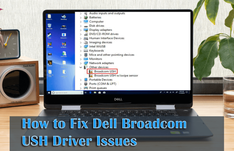 dell broadcom ush driver download windows 10 pro 32 bit