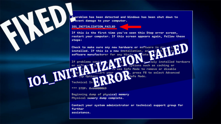 How to Fix IO1 Initialization Failed Error Windows 10?