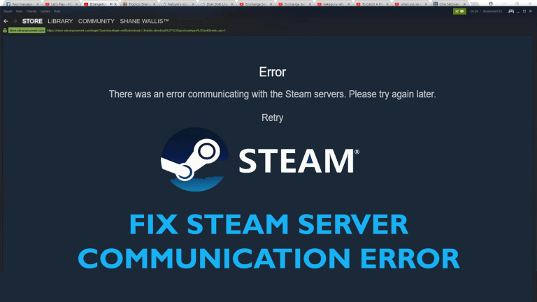 FIXED: There Was An Error Communicating With The Steam Servers