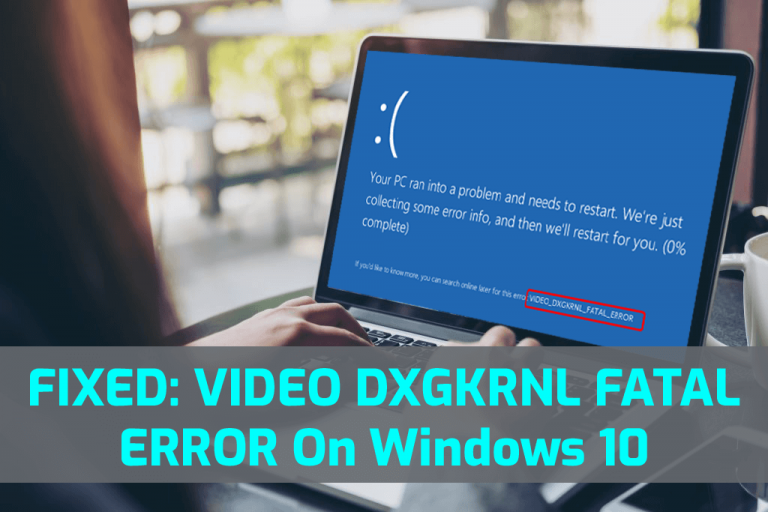 Video dxgkrnl fatal error windows 10 как исправить