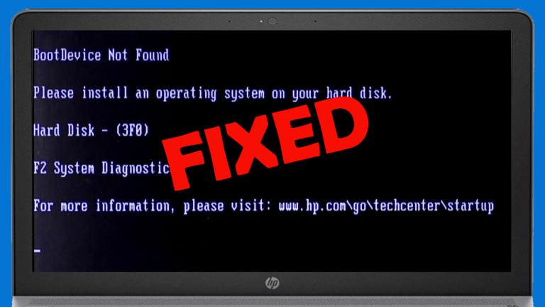 How To Fix Boot Device Not Found 3F0 Error On Windows 10?