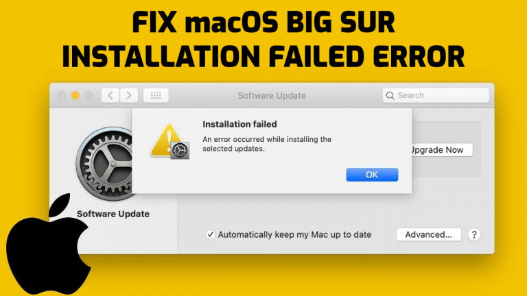 How To Fix MacOS Big Sur Installation Failed Error [8 Best Ways]